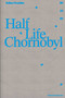 Half Life Chernobyl by Volker Kreidler, 9783960701446