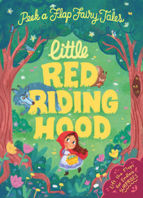 Peek a Flap Fairy Tales Little Red Riding Hood by Gemma Román, 9788854422285