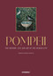 Pompeii (The History, Life, and Art of the Buried City) by Marisa Ranieri Panetta, 9788854422353