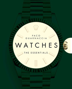 Watches (The Essentials) by Paco Guarnaccia, 9788854422407