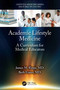 Academic Lifestyle Medicine (A Curriculum for Medical Educators) by James M. Rippe, Beth P. Frates, 9781041037958