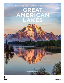 Great American Lakes (Exploring the Country's Inland Waters) by Stefanie Waldek, 9789059961418