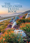 The Wildflower Travel Book (50 Colourful Destinations in Nature) by Caroline Kamp, 9789059964556