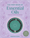 The First Book of Essential Oils (A Beginner's Guide to Aromatherapy) by Stephanie Gerber, 9798887622071