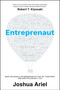 Entreprenaut (What Successful Entrepreneurs Do That Set Them Apart and How You Can Do It, Too) by Joshua Ariel, 9798895657393