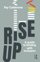 Rise Up (A Guide to Leading with Inclusion) by Fay Calderone, 9781041255765