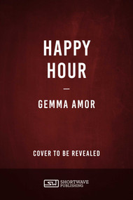 Happy Hour by Gemma Amor, 9798897320301