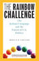 The Rainbow Challenge (The Jackson Campaign and the Future of U.S. Politics) by Sheila  D.  Collins, 9781685901691