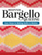 Beginner Bargello Quilting (Easy Steps to Making Quilts in Motion) by Carolina Moore, 9781639811632