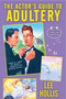 The Actor's Guide to Adultery by Lee Hollis, 9781496762665