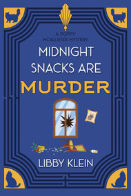 Midnight Snacks Are Murder by Libby Klein, 9781496766359