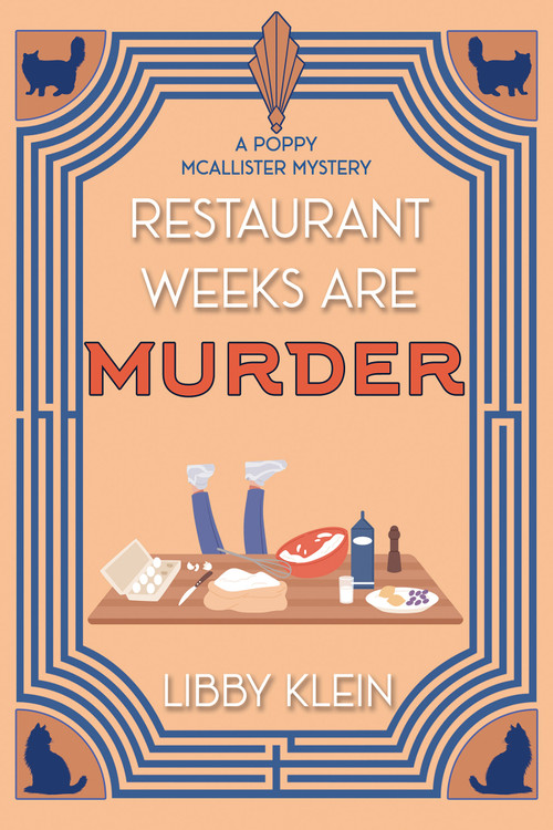 Restaurant Weeks Are Murder by Libby Klein, 9781496766366