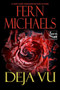 Deja Vu by Fern Michaels, 9781496759962