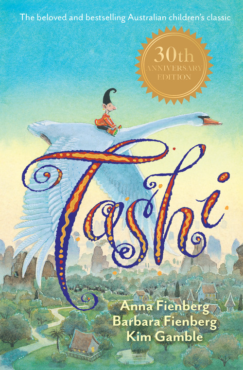 Tashi 30th Anniversary Edition by Anna Fienberg, 9781761181450