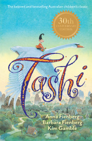 Tashi 30th Anniversary Edition by Anna Fienberg, 9781761181450