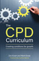 The CPD Curriculum (Creating conditions for growth) by Zoe Enser, Mark Enser, 9781785835698