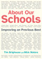 About Our Schools (Improving on previous best) by Tim Brighouse, Mick Waters, 9781785835865