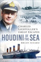 Houdini of the Sea (Charles Lightoller's Great Escapes) by Brian Izzard, 9781837051731
