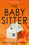 The Babysitter by Emma Curtis, 9781838959722