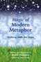 Magic of Modern Metaphor (Walking with the Stars) by Nick Owen, David Hodgson, 9781845903947