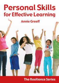 Resilience Volume 1 (Personal Skills for Effective Learning) by Annie Greeff, 9781904424376