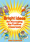 Bright Ideas for Managing the Positive Classroom by Peter Clutterbuck, 9781904424512