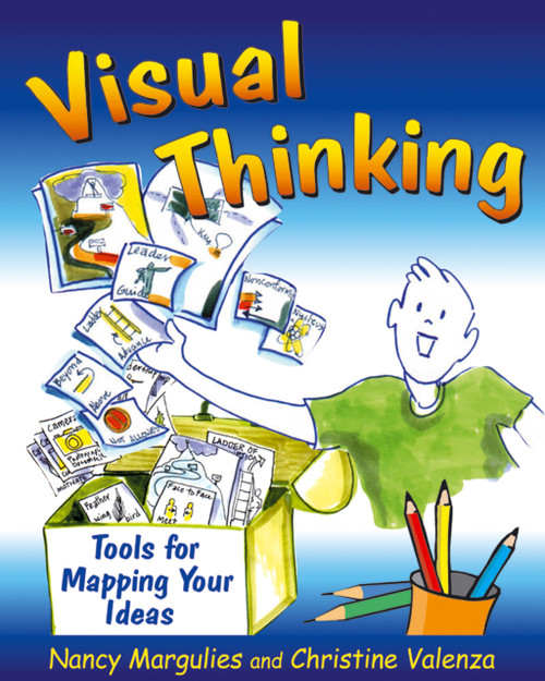 Visual Thinking (Tools for Mapping Your Ideas) by Nancy Margulies, 9781904424567