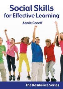 Resilience Volume 2 (Social Skills for Effective Learning) by Annie Greeff, 9781904424642