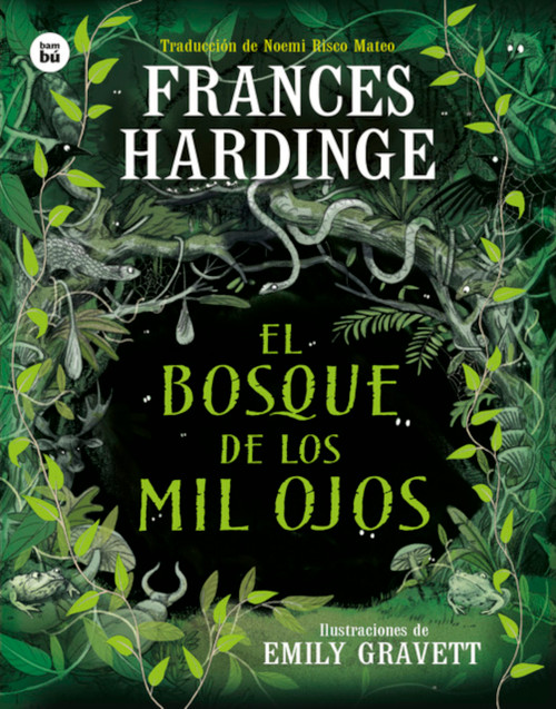 El Bosque de los mil ojos / The Forest of a Thousand Eyes (Spanish Edition) by Frances Hardinge, 9788410860018