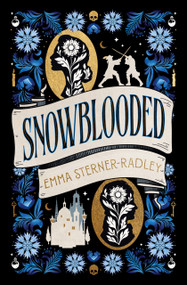 Snowblooded by Emma Sterner-Radley, 9798337206974