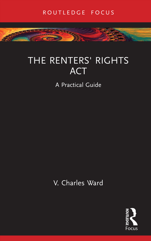 The Renters' Rights Act (A Practical Guide) by V. Charles Ward, 9781041148951
