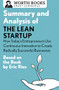 Summary and Analysis of The Lean Startup: How Today's Entrepreneurs Use Continuous Innovation to Create Radically Successful Businesses by Worth Books, 9781504046718