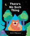 There's No Such Thing by Heidi McKinnon, 9781761181948