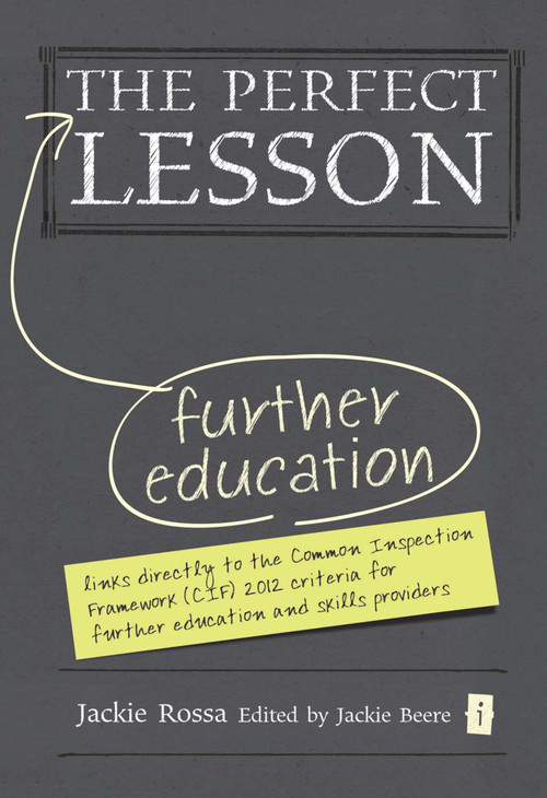 The Perfect Further Education Lesson by Jackie Beere, Jackie Rossa, 9781781351253