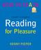 Reading for Pleasure (A passport to everywhere) by Phil Beadle, Kenny Pieper, 9781781352670