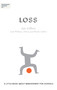 Independent Thinking on Loss (A little book about bereavement for schools) by Ian Gilbert, 9781781353530