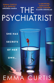 The Psychiatrist by Emma Curtis, 9781805463573