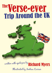 The Verse-ever Trip Around the UK by Andrew Curran, 9781845904418