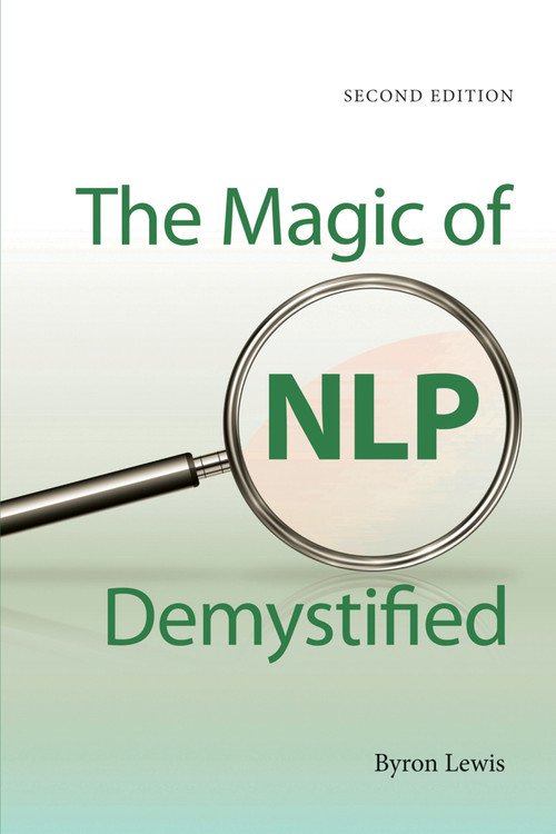 The Magic of NLP Demystified by Byron Lewis, 9781845908034