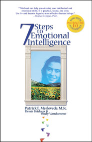 7 Steps to Emotional Intelligence by Patrick E Merlevede, Denis Bridoux, Rudy Vandamme, 9781899836505