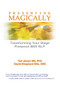 Presenting Magically (Transforming Your Stage Presence with NLP) by Tad James, David Shephard, 9781899836529