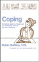 Coping (A Practical Guide for People with Life-Challenging Diseases and their Carers) by Rubin Battino, 9781899836680