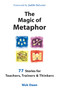 The Magic of Metaphor (77 Stories for Teachers, Trainers and Therapists) by Nick Owen, 9781899836703