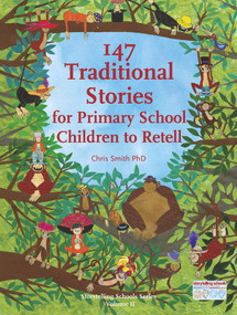147 Traditional Stories for Primary School Children to Retell by Chris Smith, 9781907359392