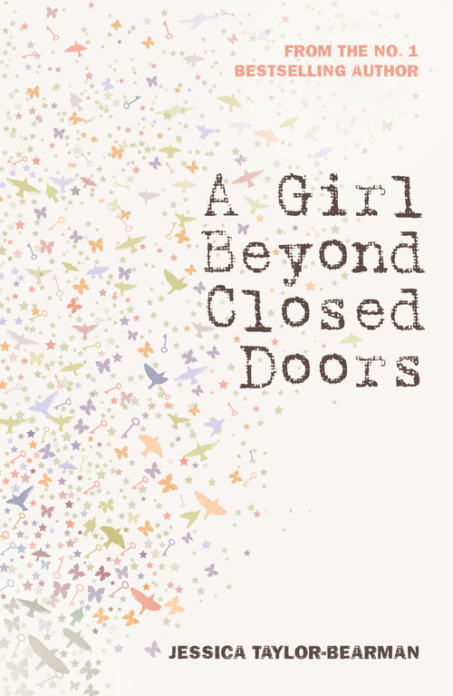 A Girl Beyond Closed Doors by Jessica Taylor-Bearman, 9781913835309