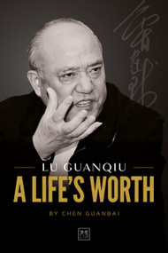 Lu Guanqiu: At the Tide's Crest (The biography of Li Guanqiu) by Chen Guanbai, 9781917391917