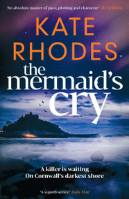 The Mermaid's Cry by Kate Rhodes, 9781917764322