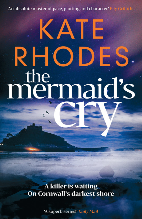 The Mermaid's Cry by Kate Rhodes, 9781917764322