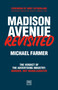 Madison Avenue Revisited (The Verdict on the Advertising Industry Is Murder, Not Manslaughter) by Michael Farmer, 9781918215113
