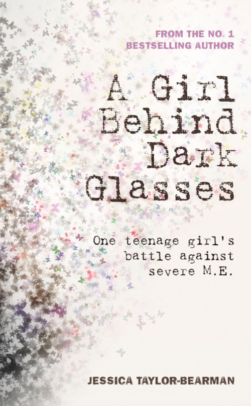 A Girl Behind Dark Glasses by Jessica Taylor-Bearman, 9781999805357